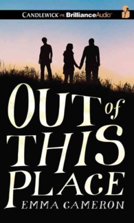 Out of This Place (3-Volume Set) （Unabridged）