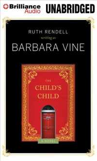 The Child's Child (9-Volume Set) : Library Edition （Unabridged）