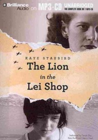 The Lion in the Lei Shop (Nancy Pearl Presents Book Lust Rediscoveries) （MP3 UNA）