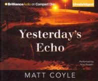 Yesterday's Echo (8-Volume Set) （Unabridged）