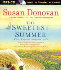 The Sweetest Summer (Bayberry Island) （MP3 UNA）