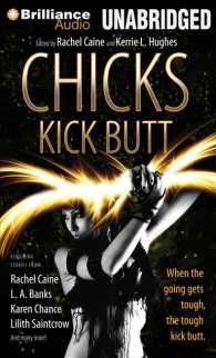 Chicks Kick Butt (11-Volume Set) （Unabridged）