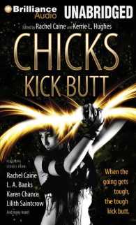 Chicks Kick Butt (11-Volume Set) : Library Edition （Unabridged）