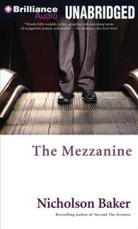 The Mezzanine (6-Volume Set) : Library Edition （Unabridged）