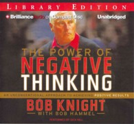 The Power of Negative Thinking (5-Volume Set) : An Unconventional Approach to Achieving Positive Results: Library Edition （Unabridged）