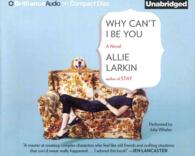 Why Can't I Be You (7-Volume Set) （Unabridged）