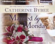 Married by Monday (7-Volume Set) (Weekday Brides) （Unabridged）
