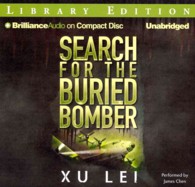 Search for the Buried Bomber (9-Volume Set) : Library Edition （Unabridged）