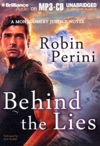 Behind the Lies (Montgomery Justice) （MP3 UNA）