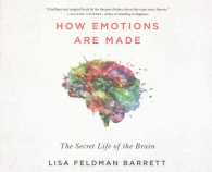 How Emotions Are Made (12-Volume Set) : The Secret Life of the Brain （Unabridged）