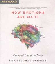 How Emotions Are Made : The Secret Life of the Brain （MP3 UNA）