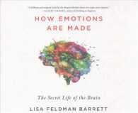 How Emotions Are Made (12-Volume Set) : The Secret Life of the Brain: Library Edition （Unabridged）