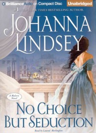 No Choice but Seduction (9-Volume Set) (Malory) （Unabridged）