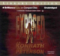 Exposed (4-Volume Set) : Library Edition (Codename: Chandler) （Unabridged）