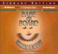 Babe on Board (2-Volume Set) : Library Edition （Unabridged）