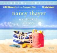 Nantucket Sisters (9-Volume Set) : Library Edition （Unabridged）
