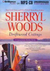 Driftwood Cottage (Chesapeake Shores) （MP3 UNA）