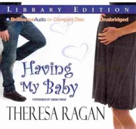 Having My Baby (7-Volume Set) : Library Edition （Unabridged）