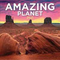 Amazing Planet 2021 Calendar （WAL）