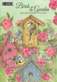 Birds in the Garden 2019 Monthly Planner （EGMT）
