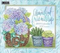 Abundant Friendship 2019 Calendar : Includes Free Wallpaper Download （WAL）