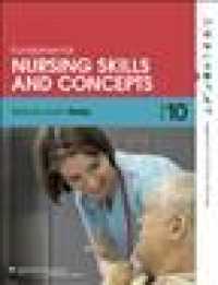 Fundamental Nursing Skills and Concepts + PrepU, 12 Month Package （10 PCK PAP）