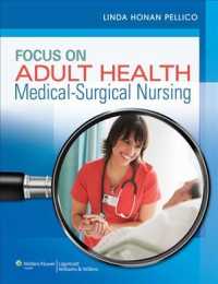 Focus on Adult Health / Focus on Adult Health's Handbook of Laboratory and Diagnostic Tests : Medical-surgical Nursing （1 PCK HAR/）