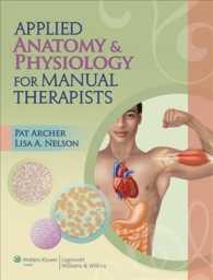 Applied Anatomy & Physiology for Manual Therapists （1 PCK CSM）