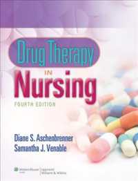 Drug Therapy in Nursing 4th Ed. Study Guide 4th Ed. + Prepu 4th Ed. + Lippincott's Photo Atlas of Medication Administration 4th Ed. （4 PCK HAR/）