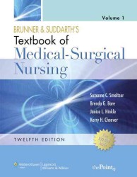 Brunner & Suddarth's Textbook of Medical-Surgical Nursing, Volumes 1 & 2 + Essentials of Pathophysiology + Nutrition Essentials for Nursing Practice + （12 PCK HAR）