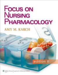 Focus on Pharmacology, 6th Ed + Study Guide + Prepu + Lippincott's Photo Atlas of Medication Administration, 4th Ed （6 PCK PAP/）