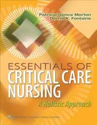 Essentials of Critical Care Nursing : A Holistic Approach （1 PCK PAP/）