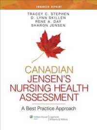 Canadian Jensen's Nursing Health Assessment : A Best Practice Approach （1 PCK CSM）