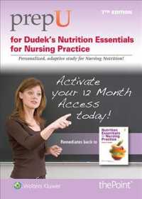 Nutrition Essentials for Nursing Practice PrepU Access Code （7 PSC）