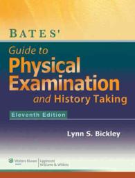 Bates' Guide to Physical Examination and History-Ttaking （PCK HAR/PS）