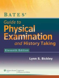 Bates' Guide to Physical Examination and History Taking （11 PCK HAR）