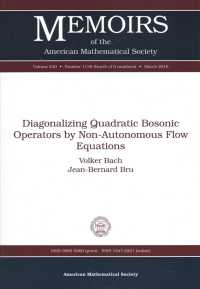 Diagonalizing Quadratic Bosonic Operators by Non-Autonomous Flow Equations (Memoirs of the American Mathematical Society)