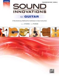 Sound Innovations for Guitar : A Revolutionary Method for Individual or Class Instruction (Sound Innovations for Guitar)