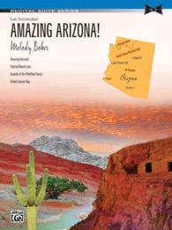 Amazing Arizona! : Sheet (Recital Suite)
