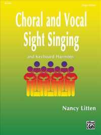 Choral and Vocal Sight Singing : And Keyboard Harmony; Singer Edition