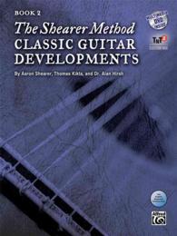 The Shearer Method Book 2 : Classic Guitar Developments （SPI PAP/DV）