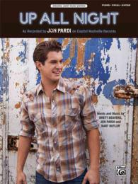 Up All Night : Piano/vocal/guitar, Sheet (Original Sheet Music Edition)