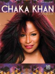 The Chaka Khan Songbook : Piano/Vocal/Guitar