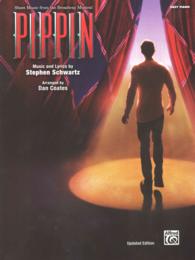 Pippin : Sheet Music from the Broadway Musical: Easy Piano