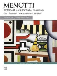 Ricercare and Toccata for the Piano : On a Theme from the Old Maid and the Thief (Alfred Masterwork Edition)