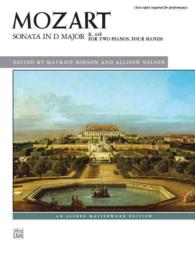 Sonata in D Major, K. 448 : For Two Pianos, Four Hands (Alfred Masterwork Edition)