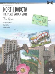 North Dakota : The Peace Garden State: Late Intermediate (Recital Suite)