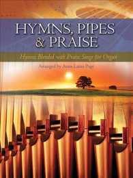 Hymns, Pipes & Praise : Hymns Blended with Praise Songs (Jubilate)