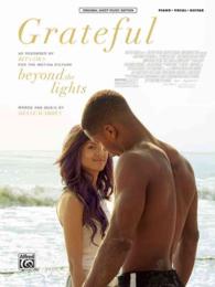 Grateful from Beyond the Lights : Piano/vocal/guitar, Sheet (Original Sheet Music Edition)