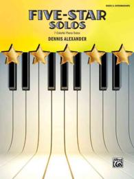 Five-star Solos : 7 Colorful Piano Solos (Five-star)